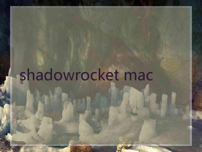 shadowrocket mac